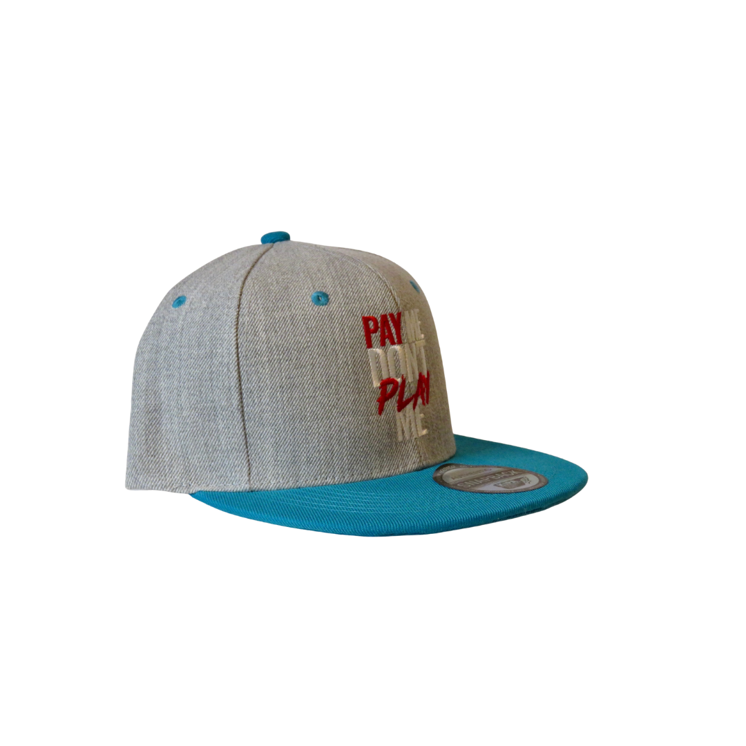 Pay Me Don't Play Me Hat Grey/Teal